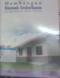 Image of Membangun rumah sederhana yang aman dan sehat