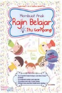 Image of Membuat Anak Rajin Belajar Itu Gampang