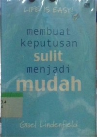 Image of Membuat Keputusan Sulit Menjadi Mudah