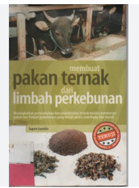 Image of Membuat pakan ternak dari limbah perkebunan