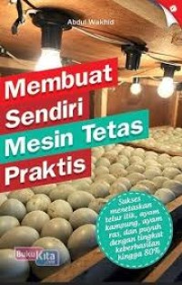 Image of Membuat Sendiri Mesin Tetas Praktis