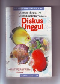 Image of Memelihara Membudidayakan Diskus Unggul