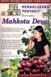 Image of Menaklukan Penyakit bersama Mahkota dewa