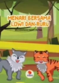 Image of Menari Bersama Lowi dan Ruru