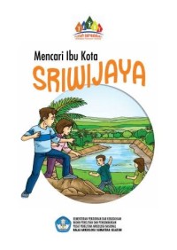 Image of Mencari Ibu Kota Sriwijaya