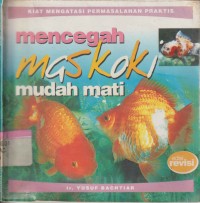 Image of Mencegah Mas Koki Mudah Mati