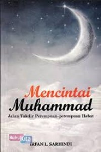 Image of Mencintai Muhammad