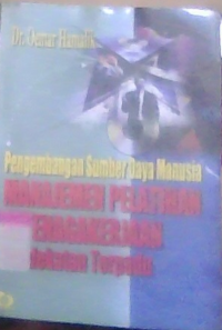 Image of Pengembangan SDM Manajemen Pelatihan Ketenagakerjaan : Pendekatan Terpadu