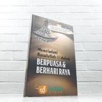 Image of Meneladani Rasulullah dalam Berpuasa dan Berhari Raya