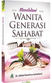 Image of MENELADI WANITA GENERASI SAHABAT