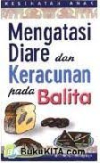 Image of Mengatasi Diare Dan Keracunan Pada Balita