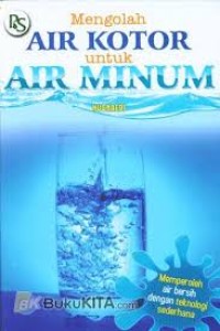 Image of Mengolah Air Kotor Untuk Air Minum