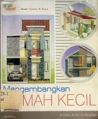 Image of Mengembangkan rumah kecil