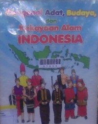 Image of Mengenal Adat Budaya Dan Kekayaan Alam Indonesia