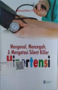 Image of Mengenal, Mencegah, & Mengatasi Silent Killer Hipertensi