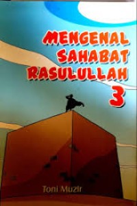 Image of Mengenal Sahabat Rasulullah 3