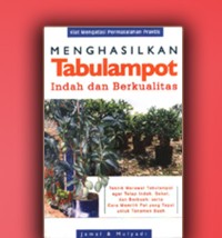 Image of Menghasilkan Tabulampot indah dan Berkualitas