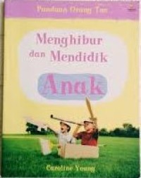 Image of Menghibur Dan Mendidik Anak