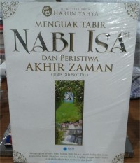 Image of Menguak Tabir Nabi Isa dan Peristiwa Akhir Zaman