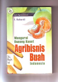 Image of Mengurai Benang Kusut Agribisnis Buah Indonesia