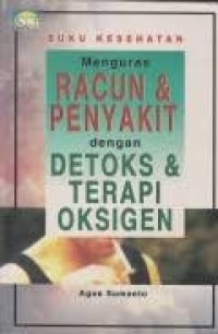 Image of Menguras Racun dan Penyakit dengan Detoks dan Terapi Oksigen