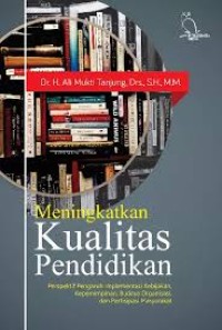 Image of Meningkatkan Kualitas Pendidikan