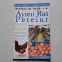 Image of Meningkatkan Produktivitas Ayam Ras Petelur