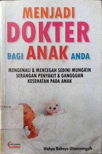 Image of Menjadi Dokter Bagi Anak Anda