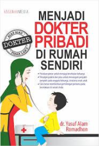 Image of Menjadi Dokter Pribadi Di Rumah Sendiri