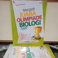 Image of Menjadi Juara Olimpiade Biologi SMP