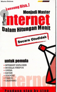 Image of Menjadi Master Internet Dalam Hitungan Menit
