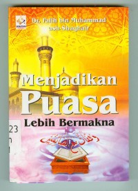 Image of Menjadikan Puasa Lebih Bermakna