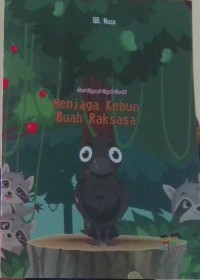 Image of Menjaga Kebun Raksasa