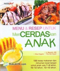 Image of Menu dan Resep untuk Mencerdaskan Anak