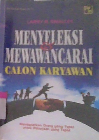 Image of Menyeleksi & Mewawancarai Calon Karyawan