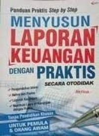 Image of Menyusun Laporan Keuangan Dengan Praktis Secara Otodidak