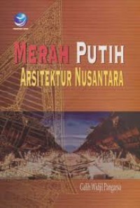 Image of Merah putih arsitektur nusantara