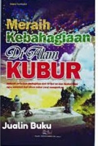 Image of Meraih Kebahagian di Alam Kubur