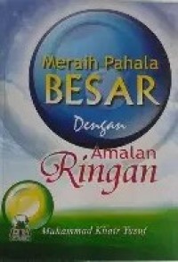 Image of Meraih Pahala Besar   degan Amalan RIngan