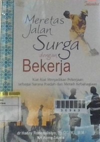 Image of Meratas Jalan Surga dengan Bekerja