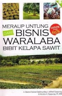 Image of Meraup Untung dari bisnis waralaba bibit kelapa sawit