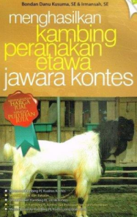 Image of Mernghasilkan Kambing peranakan etawa jawara kontes