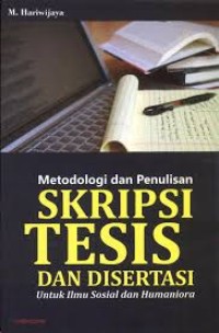 Image of Metodologi dan Penulisan Skripsi dan Tesis