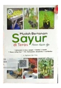 Image of Mudah Bertanam Sayur Di Teras Panen Kapan Saja