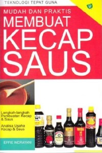Image of Mudah dan Praktis Membuat Kecap saus