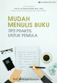 Image of Mudah Menulis Buku Tips Praktis Untuk Pemula