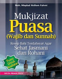 Image of Mukjizat Puasa (Wajib dan Sunnah)