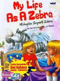 Image of My Life As A Zebra