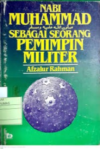 Image of Nabi Muhammad Sebagai Seorang Pemimpin Militer