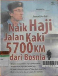 Image of Naik Haji Jalan Kaki 5700 KM dari Bosnia